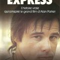 "Midnight express" de Billy Hayes avec la collaboration de Willliam Hoffer
