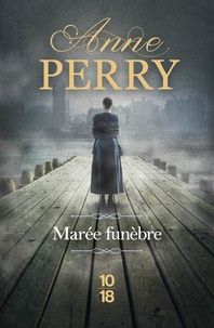 Marée funèbre de Anne Perry