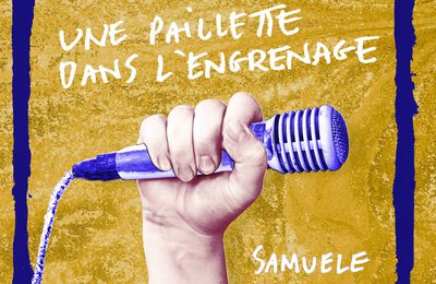 Samuele en tournée pour l'album Une Paillette dans l'Engrenage