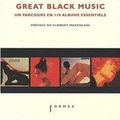 Philippe Robert: Great Black Music (Le mot et le reste - 2008)