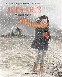 Livre : Quatre soeurs, Hortense (la BD)