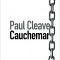 Paul Cleave "Cauchemar"