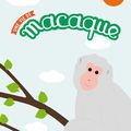 Une Vie de Macaque 