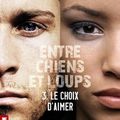 Le choix d'aimer