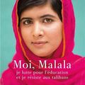Moi, Malala, je lutte pour l'éducation et je