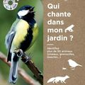 Chants d'oiseaux et d'insectes: deux livres pour les comprendre et les reconnaitre 