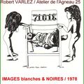 71 013 IMAGES NOIRES & BLANCHES ...