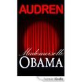 Mademoiselle Obama, Audren