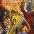 La quête d'Ewilan - D'un monde à l'autre - P.Bottero
