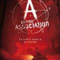 A comme Association tomes 3 et 4 - Erik L'Homme et Pierre Bottero