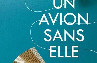 Un avion sans elle- Michel Bussi