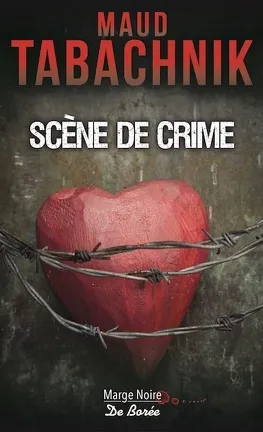 Scène de crime - maud tabachnik