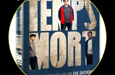CONCOURS: 2 DVD de Temps Mort d’Eve Duchemin à gagner 