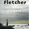 Les reflets d’argent – Susan FLETCHER 