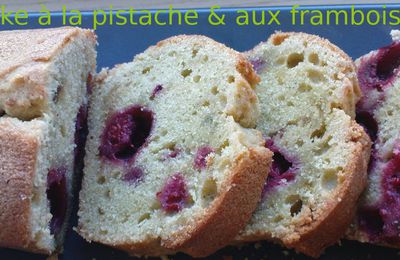 CAKE À LA PISTACHE & AUX FRAMBOISES