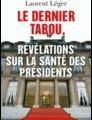 Le Dernier tabou - Révélations sur la santé des présidents