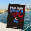 L'influenceur, par Patrick Bauwen