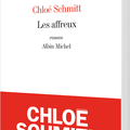 Les affreux de Chloé Schmitt