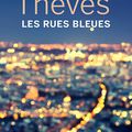 « Les Rues bleues », la belle déambulation parisienne de Julien Thèves