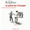 L’Étranger, Camus et Kaplan