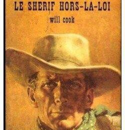 Le shérif hors-la-loi (The Wind River Kid) - Will Cook - Librairie des Champs-Elysées - 1967