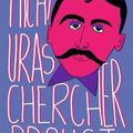 Chercher Proust - Michel Uras