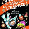 Astra et les gâteaux de l'espace, de Philip Reeve & Sarah McIntyre