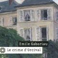Le crime d'Orcival, polar d'Emile Gaboriau