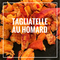 Tagliatelle au homard