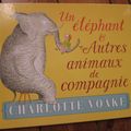 Un éléphant & Autres animaux de compagnie, de Charlotte Voake