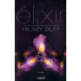 Elixir, Hilary Duff