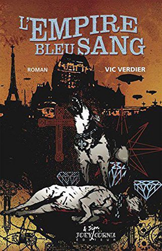 L'empire bleu sang - vic verdier