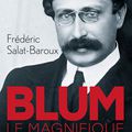 Blum le magnifique, par Frédéric Salat-baroux