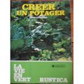 livre : rustica : créer son potager