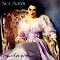 Orgueil et préjugés de Jane AUSTEN - Avis littéraire