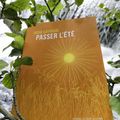 Passer l'été Irène Gayraud Éditions La Contre Allée
