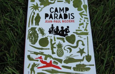 Camp Paradis - Jean-Paul Nozière