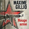 GILLIO Maxime - Rouge armé