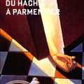 "Du hachis à Parmentier" série Le Poulpe, Michel Cardoze