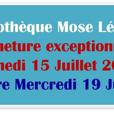 Fermeture exceptionnelle