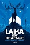 ☄️ Other Northeastern strange adventures, with ⭐ "Laïka est revenue" (4/8)