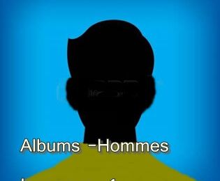 ALBUMS HOMMES CONNUS 1 
