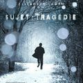 SUJET : TRAGEDIE, d'Elizabeth LaBan