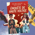 Enquête de Haute-Voltige, par Anne-Marie Desplat-Duc et Maxime Fontaine