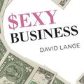 Sexy Business – David Lange