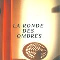 La ronde des ombres (Philippe N. Ngalla)