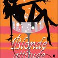 Blonde Attitude, de Plum Sykes