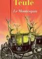 Le Montespan, par Jean Teulé