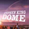 Dome tome 1 de Stephen King