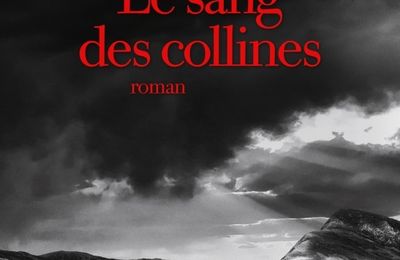 "Le Sang des collines" de Scott Preston